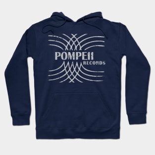 Pompeii Records Hoodie